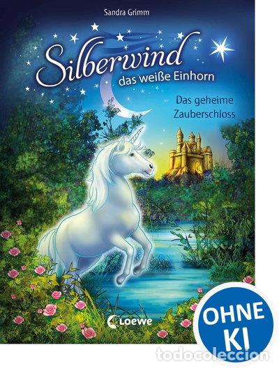 books: Silberwind, das wei&szlig;e Einhorn - Das geheime Zauberschloss- 9783785588338
