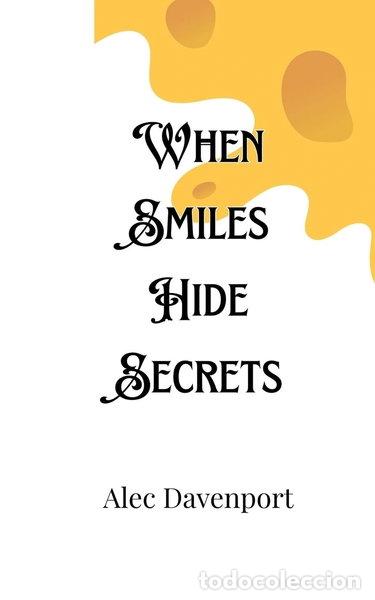 books: When Smiles Hide Secrets- 9789916901359