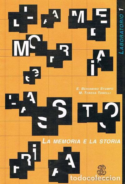 Libros: La memoria e la storia-Laboratorio 1- 9788800350303