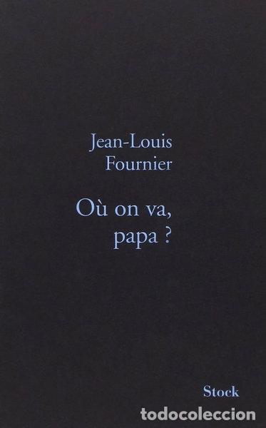 Libros: O&ugrave; on va, papa?- 9782234061170