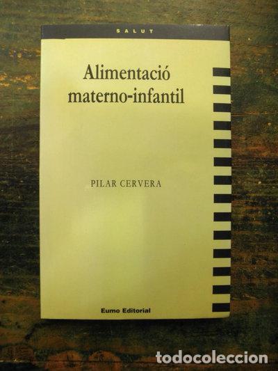 Libros: Alimentaci&oacute; materno-infantil- 9788476021170