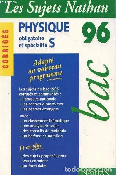 Libros: Bac 95-96 Physique Terminale S- 9782091811246