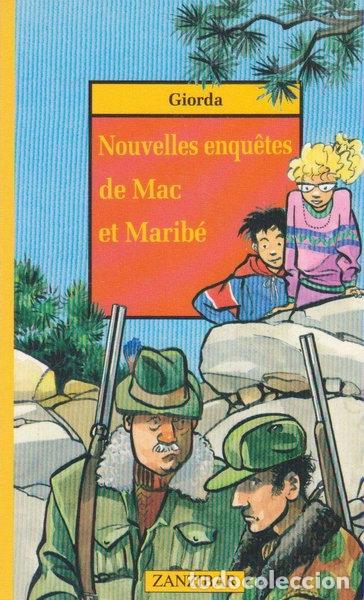 Libros: Les nouvelles enqu&ecirc;tes de Mac et Marib&eacute;- 9782867267536