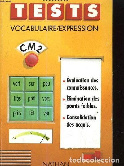Libros: Vocabulaire, expression, CM2- 9782091393049
