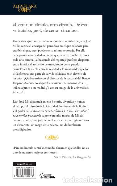 Libros: Ese imb&eacute;cil va a escribir una novela- 9788410496873