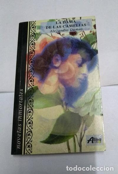 Libros: La dama de las camelias- 9788489592193