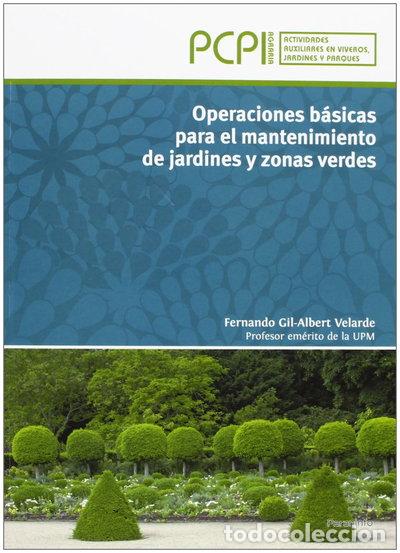 Livres: Operaciones b&aacute;sicas para el mantenimiento de jardines y zonas verdes- 9788497328814