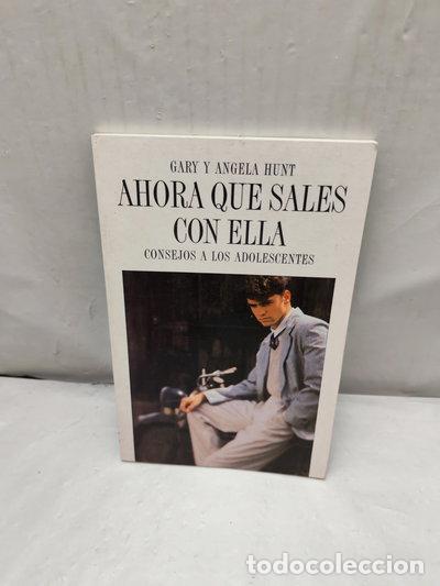 Libros: Ahora que sales con ella- 9788476456088