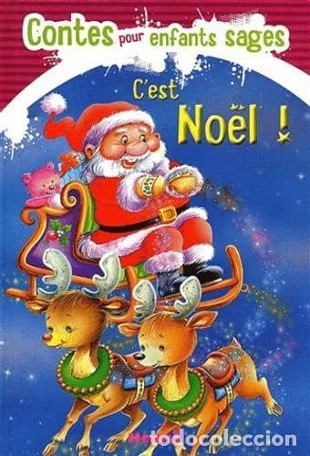 Libros: C'est No&euml;l ! Contes pour enfants sages- 9782508009891