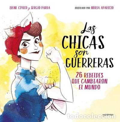Libros: Las chicas son guerreras- 9788490436547