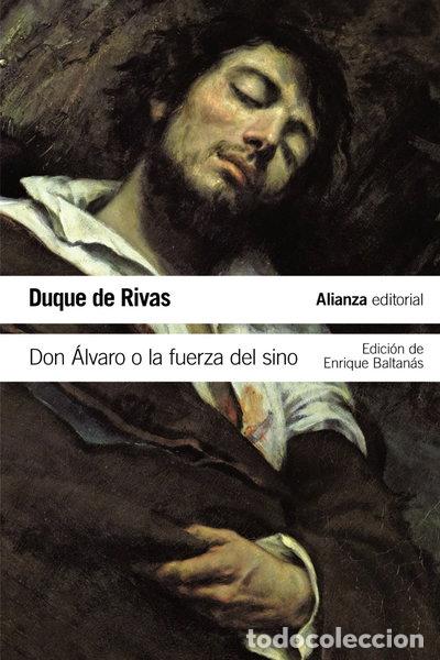 Libros: Don &Aacute;lvaro o la fuerza del sino- 9788491040743