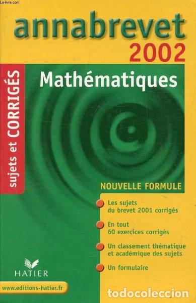 Libros: Annabrevet 2002 Math&eacute;matiques Sujets et Corrig&eacute;s- 9782218736957