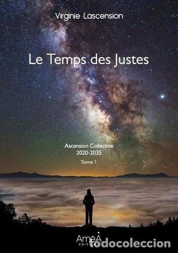 Livros em segunda m&atilde;o: Le Temps des Justes: Ascension collective 2020-2035- 9782957562701