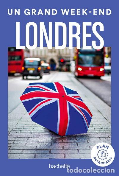 Libros: Londres Guide Un Grand Week-end- 9782017215493