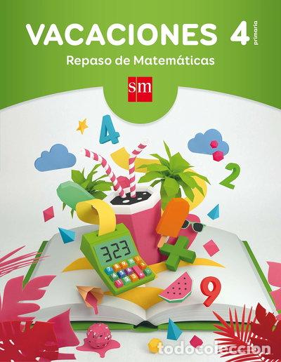 B&uuml;cher: Vacaciones: repaso de Matem&aacute;ticas. 4 Educaci&oacute;n Primaria- 9788467593310