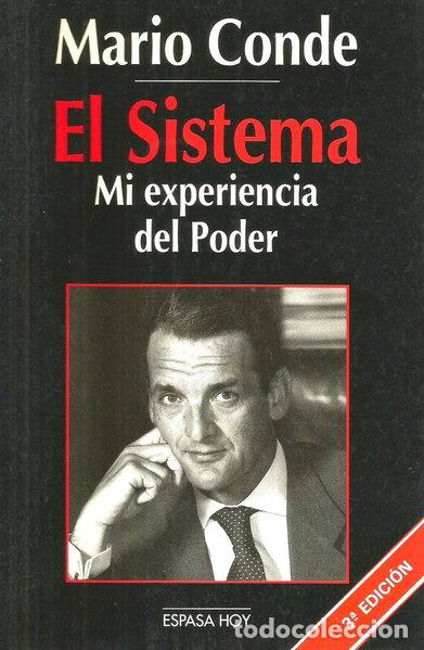 Libros: El sistema: Mi experiencia del poder- 9788423977185