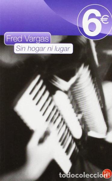 Libros: Sin hogar ni lugar- 9788466318877