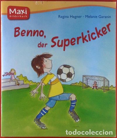 Libros: Benno, der Superkicker- 9783770741878
