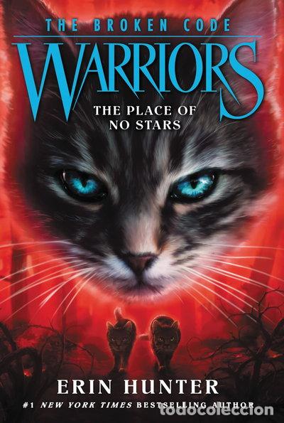 Libros: Warriors: The Broken Code #5: The Place of No Stars- 9780062823786