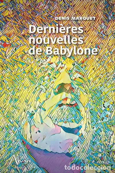 Livros em segunda m&atilde;o: Derni&egrave;res nouvelles de Babylone- 9782919513383