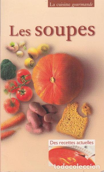 Livros em segunda m&atilde;o: Les soupes- 9782737329364
