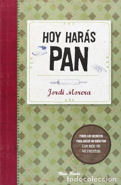 Livros em segunda m&atilde;o: Hoy har&aacute;s pan- 9788494217111