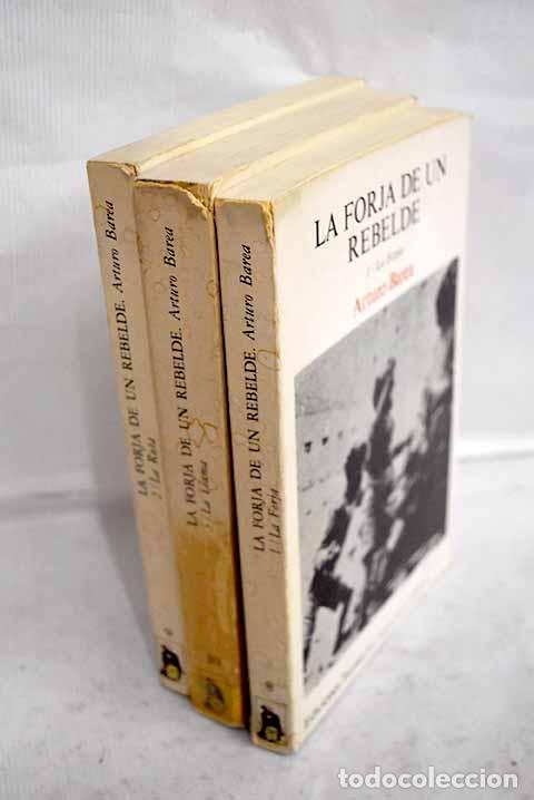 Livros em segunda m&atilde;o: La forja de un rebelde.- Barea, Arturo