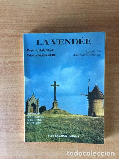 Livros em segunda m&atilde;o: La Vend&eacute;e: Histoire, g&eacute;ographie, &eacute;conomie, tourisme- 9782903414184