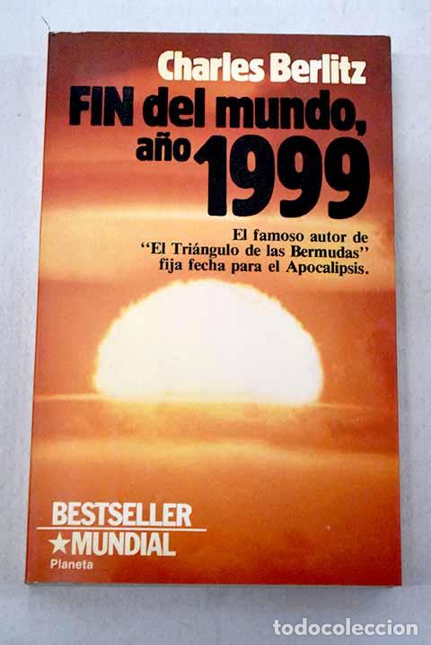 B&uuml;cher: Fin del mundo, a&ntilde;o 1999.- Berlitz, Charles