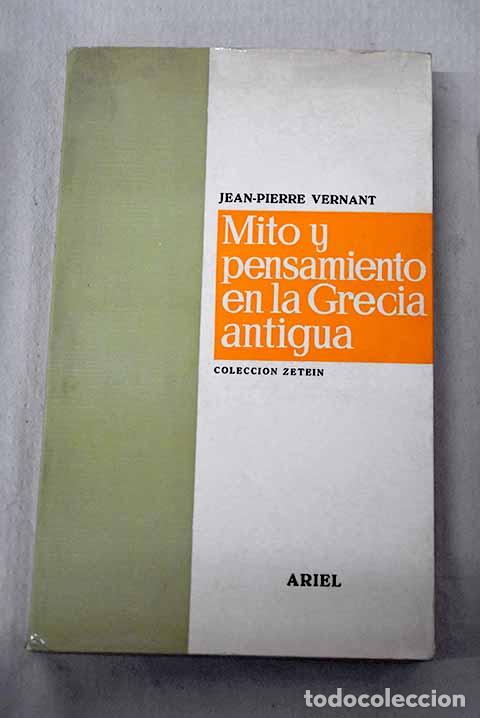 B&uuml;cher: Mito y pensamiento en la Grecia Antigua.- Vernant, Jean-Pierre