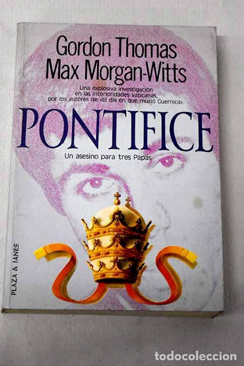 books: Pont&iacute;fice: Thomas, Gordon.- Thomas, Gordon