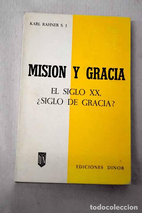 books: El siglo XX, &iquest;siglo de gracia?.- Rahner, Hugo