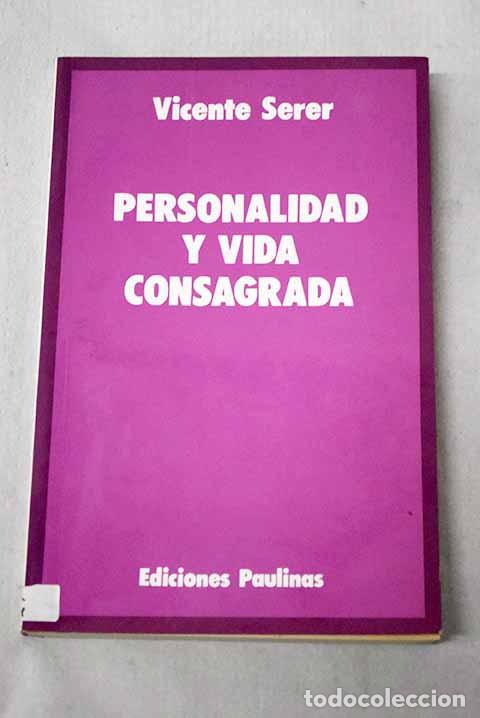 books: Personalidad y vida consagrada.- Serer, Vicente