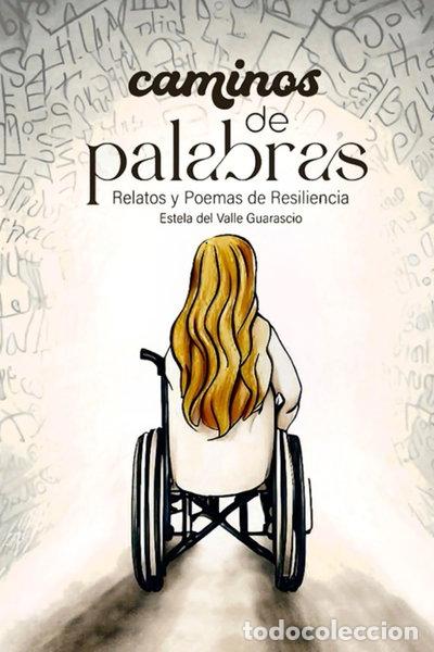 B&uuml;cher: Caminos de palabras: Relatos y poemas de resiliencia- 9789878966649