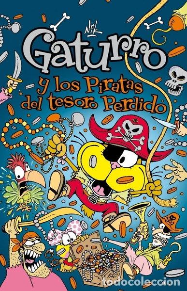 B&uuml;cher: Gaturro y los piratas del tesoro perdido- 9788484418030