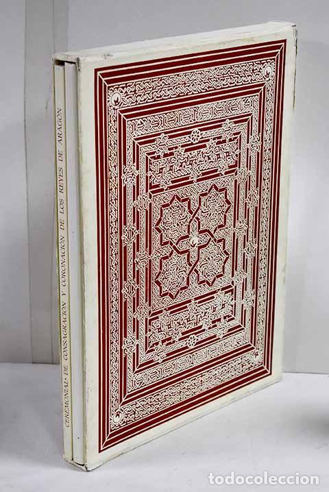 B&uuml;cher: Ceremonial de consagraci&oacute;n y coronaci&oacute;n de los reyes de Arag&oacute;n: ms. R. 14