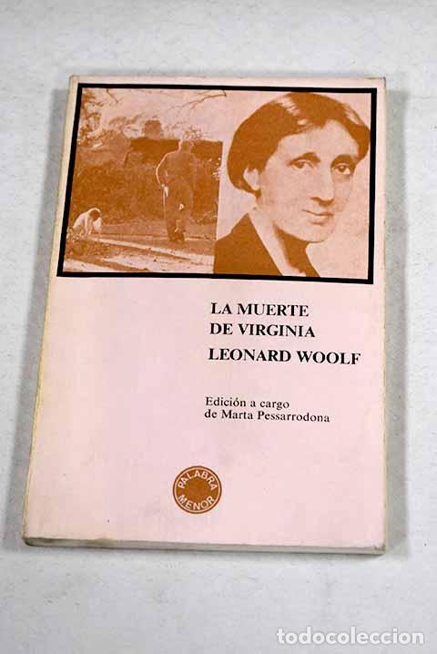 B&uuml;cher: La muerte de Virginia.- Woolf, Leonard