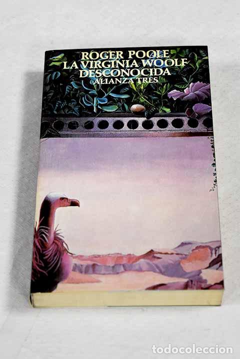 B&uuml;cher: La Virginia Woolf desconocida.- Poole, Roger