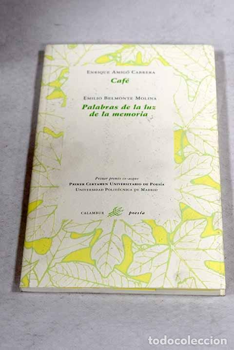 B&uuml;cher: Caf&eacute;: : Calambur.: 1997.: 23 cm. 116 p&aacute;ginas. Encuadernaci&oacute;n en tapa blanda de editorial ilustrada
