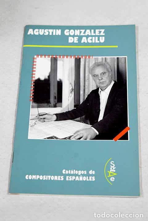 Libri di seconda mano: Agust&iacute;n Gonz&aacute;lez de Acilu.- Pliego de Andr&eacute;s, V&iacute;ctor