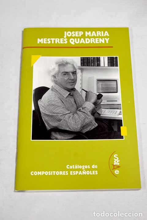 Libri di seconda mano: Josep Maria Mestres Quadreny.- Taverna-Bech, Francesc