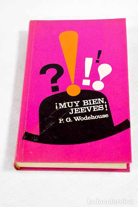 Libri di seconda mano: &iexcl;Muy bien, Jeeves!: Wodehouse, P. G..- Wodehouse, P. G.