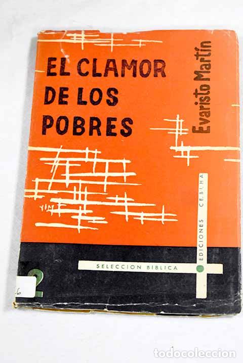Libros: El clamor de los pobres.- Mart&iacute;n Nieto, Evaristo