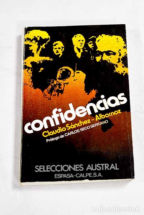 Libros: Confidencias: S&aacute;nchez-Albornoz, Claudio.- S&aacute;nchez-Albornoz, Claudio