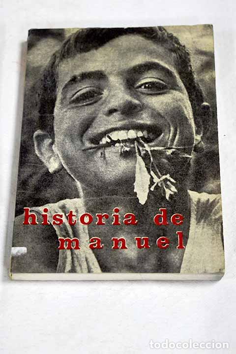Livros em segunda m&atilde;o: Historia de Manuel: hay luz en el bosque.- Serrano, Antonio G.
