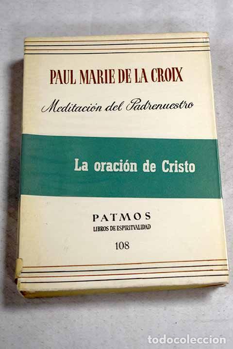 Livros em segunda m&atilde;o: Meditaci&oacute;n del Padrenuestro.- Paul-Marie de la Croix