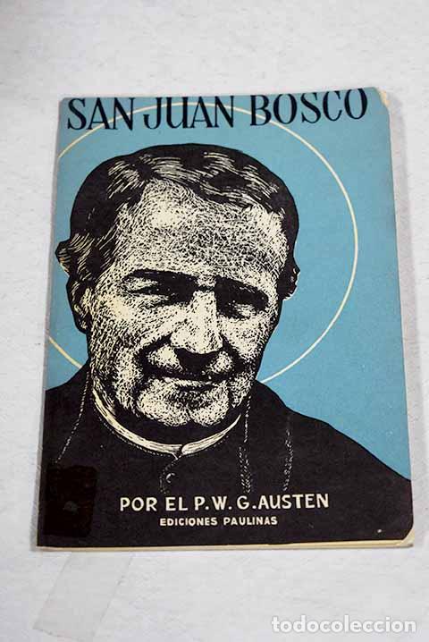 Livros em segunda m&atilde;o: San Juan Bosco: Austen, W. G..- Austen, W. G.