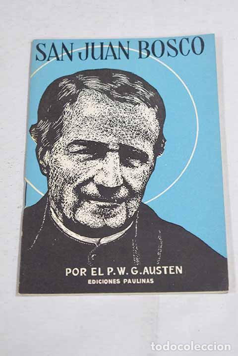 Livros em segunda m&atilde;o: San Juan Bosco: Austen, W. G..- Austen, W. G.