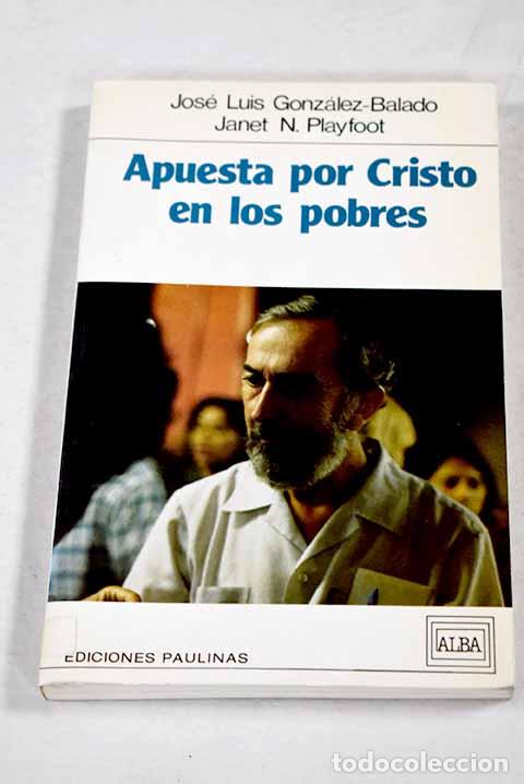 Livros em segunda m&atilde;o: Apuesta por Cristo en los pobres : la aventura espiritual del Hermano Andrew