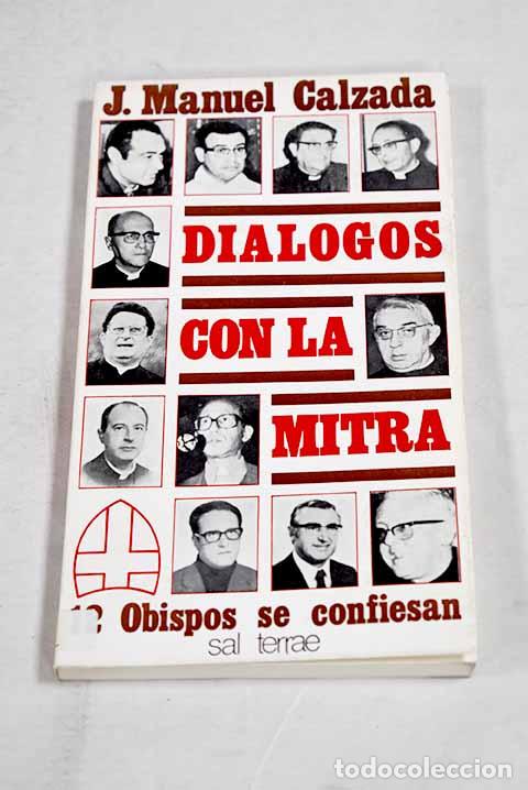 Livros em segunda m&atilde;o: Di&aacute;logos con la mitra: doce obispos se confiesan